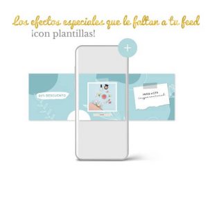 Plantillas Feed Instagram “Efectos especiales”